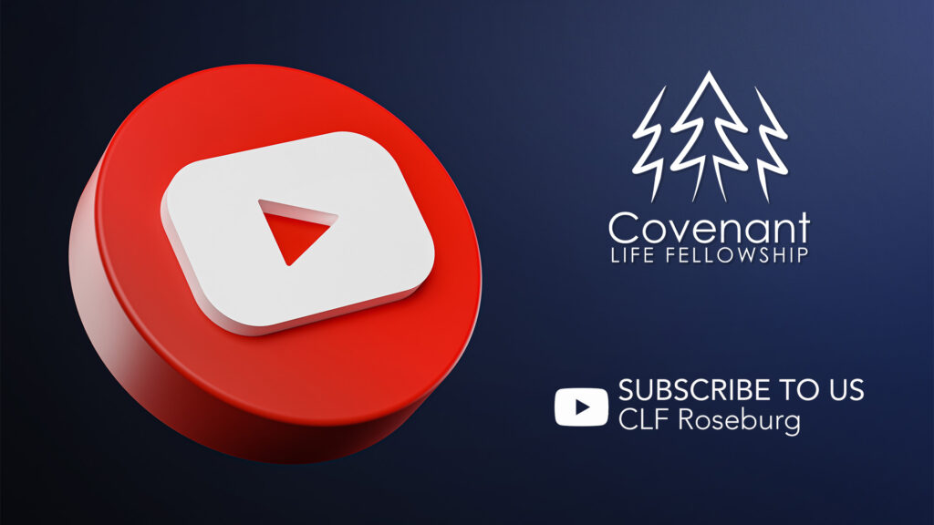 Covenant Life Fellowship YouTube Subscriber
