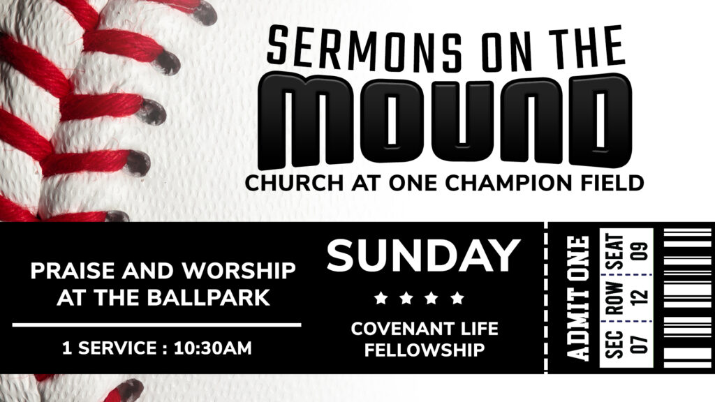 Sermons on the Mound - Church at the Ballpark