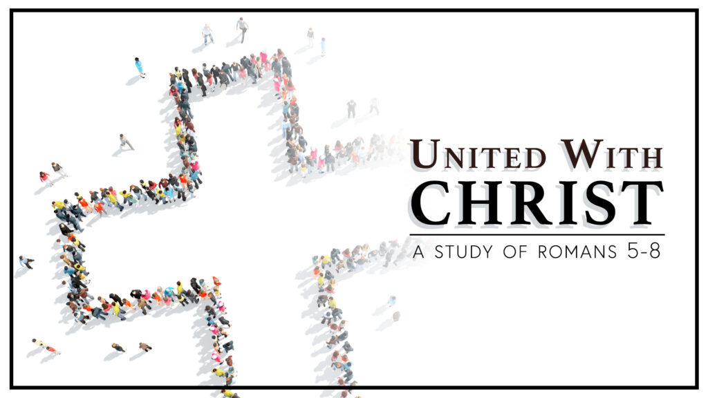 United With Christ Sermon Graphic