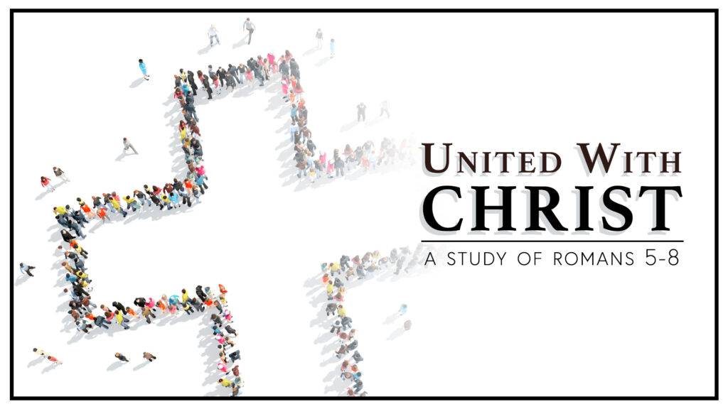 United With Christ Sermon Graphic