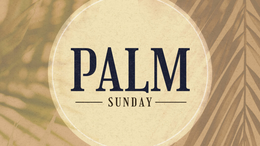Palm Sunday